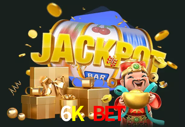 6K BET bet