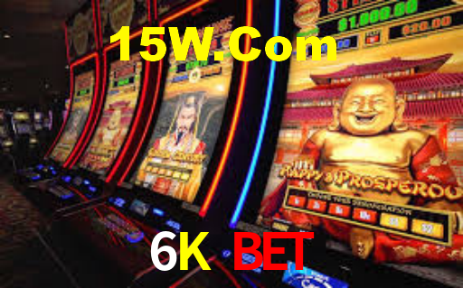 6K BET